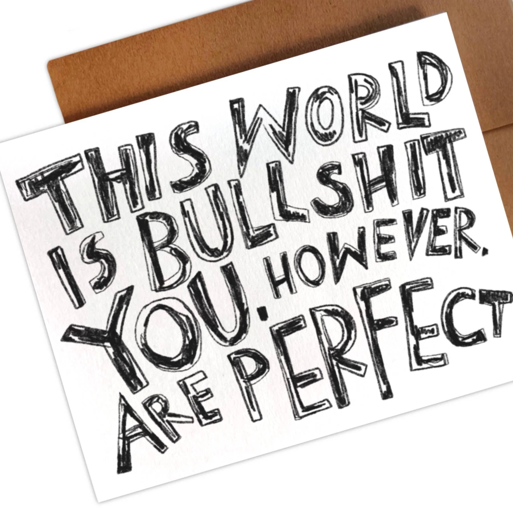 RANI BAN CO - THIS WORLD IS BULLSHIT. YOU, HOWEVER, ARE PERFECT Card - Image 4