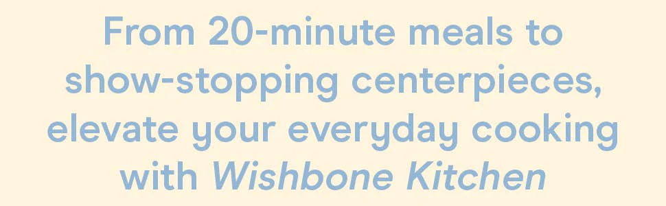 The Wishbone Kitchen Cookbook - Image 11